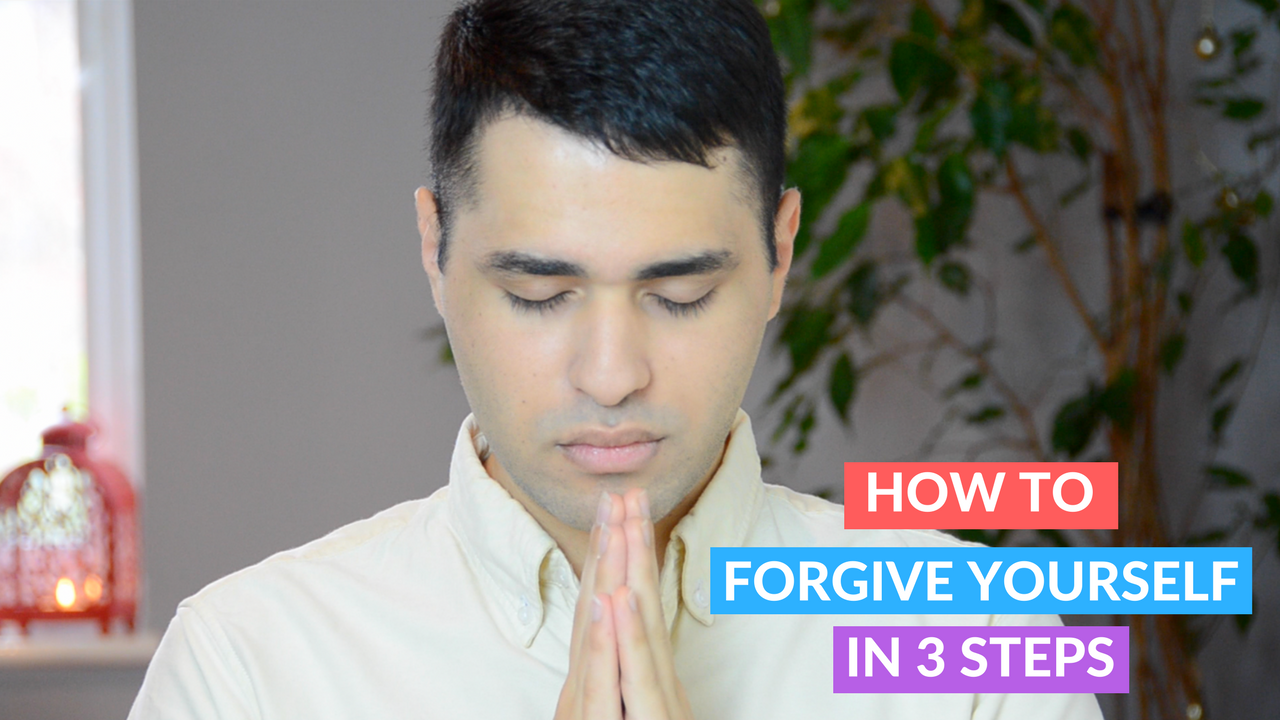 How to Forgive Yourself In 3 Steps