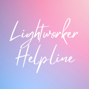 Lightworker Helpline Session