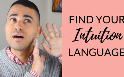 4 Types of Intuition | Find Your Intuition Language