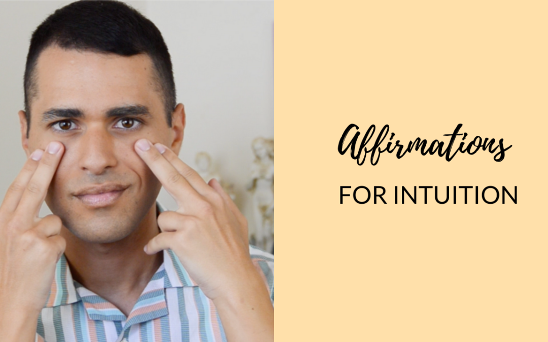 Third Eye Chakra Affirmations | EFT Tapping for Intuition