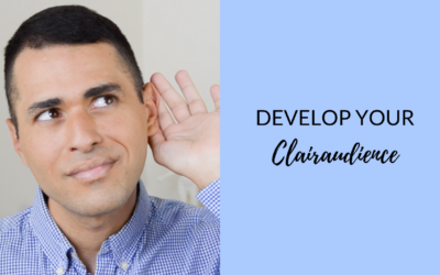 How to Develop Clairaudience