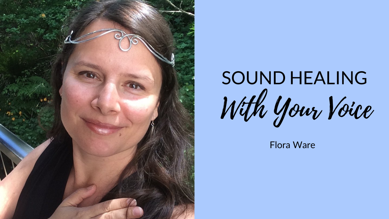 sound healing with your voice