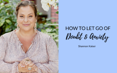 How to Stop Worrying About Everything 🧘🏿 | Shannon Kaiser