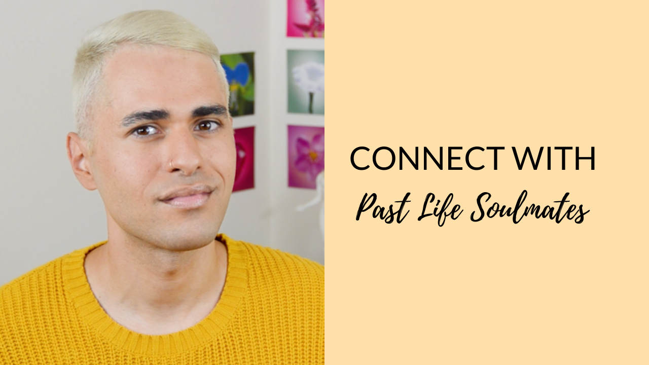 connect with past life soulmates