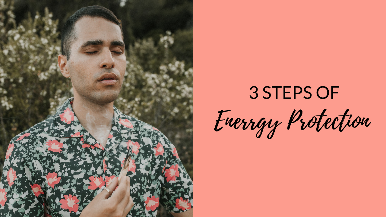 3 steps of energy protection