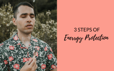 3 Steps of Energy Protection