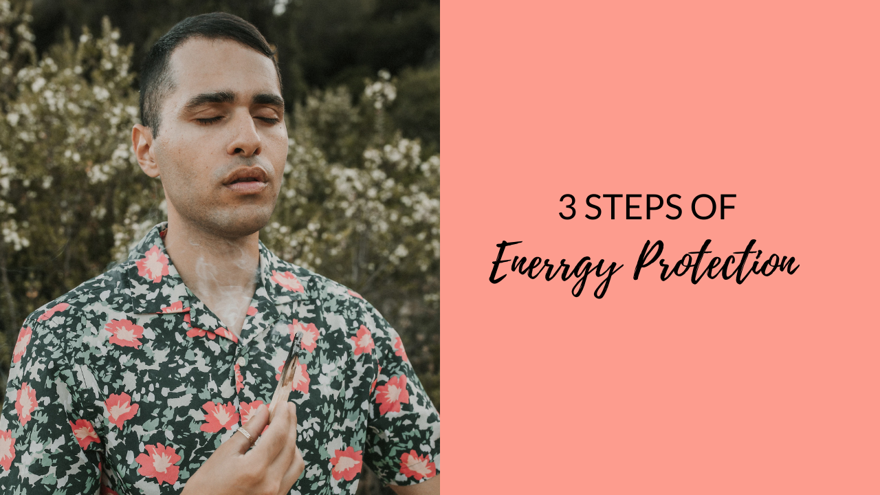 3 steps of energy protection