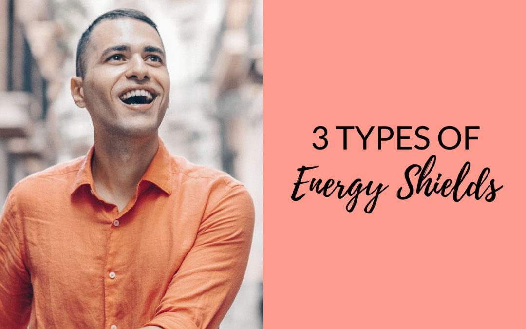 3 Types of Energy Shields And When To Use Them