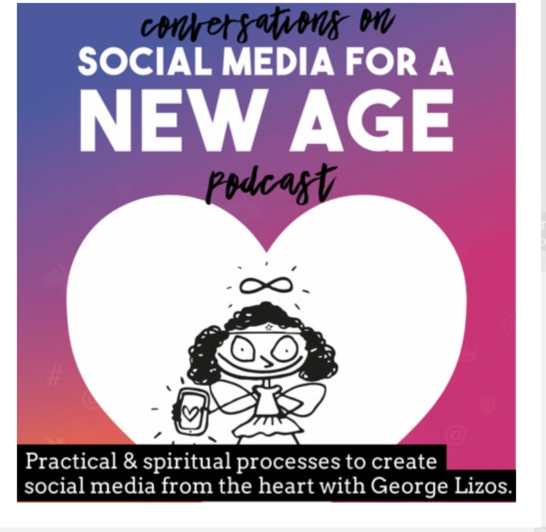 Practical-&-spiritual-processes-to-create-social-media-from-the-heart-george-lizos
