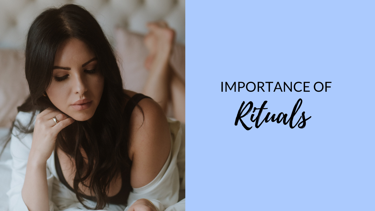 importance-of-rituals