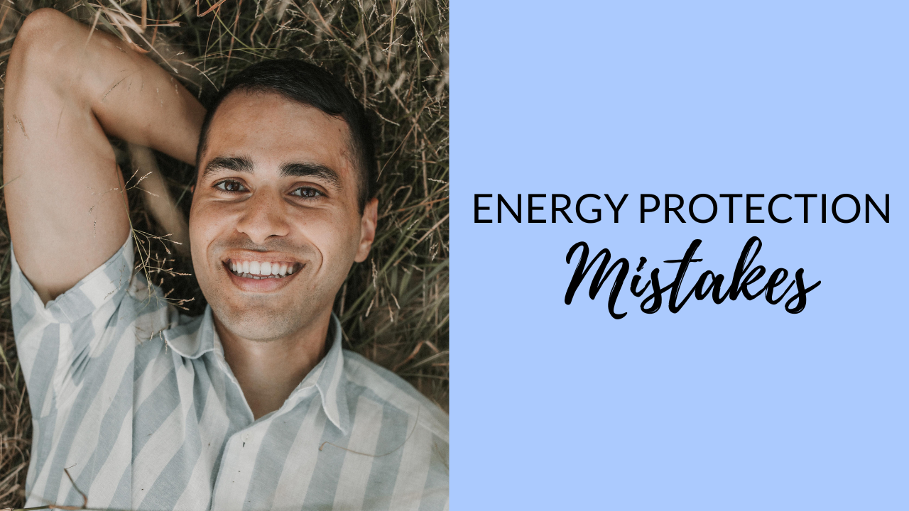 energy protection mistakes