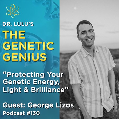 protecting-your-genetic-energy-light-vibrance-george-lizos