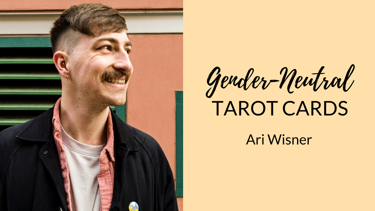 QUEER AND GENDER-NEUTRAL TAROT 🏳️‍🌈 | Ari Wisner (Hay House)