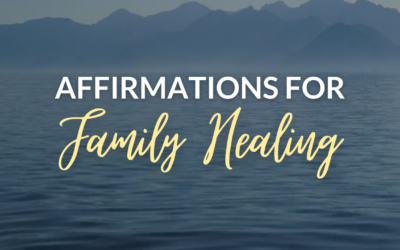 10-Minute Affirmations for Family Healing 👨‍👨‍👧‍👦