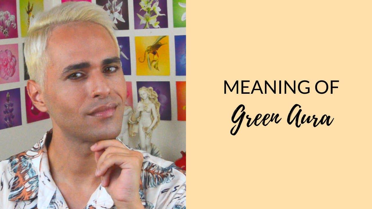 Meaning of green aura