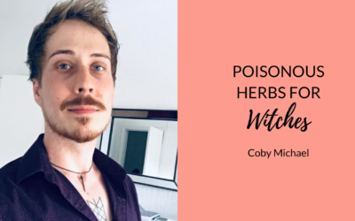 Poisonous Herbs for Witches 🌿 | Coby Michael