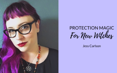 Protection Magic For New Witches 🧙🏻‍♀️ | Jess Carlson